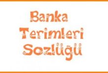 Bankacılık Terimleri (Bankacılık Sözlüğü)